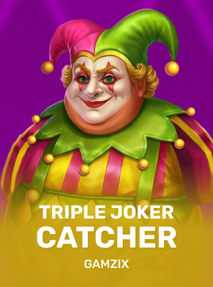 Triple Joker Catcher