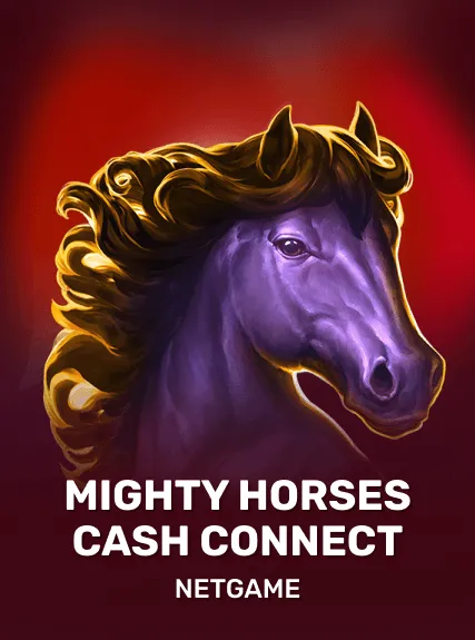Mighty Horses Cash Connect