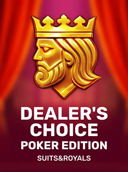 Dealer’s Choice: Poker Edition